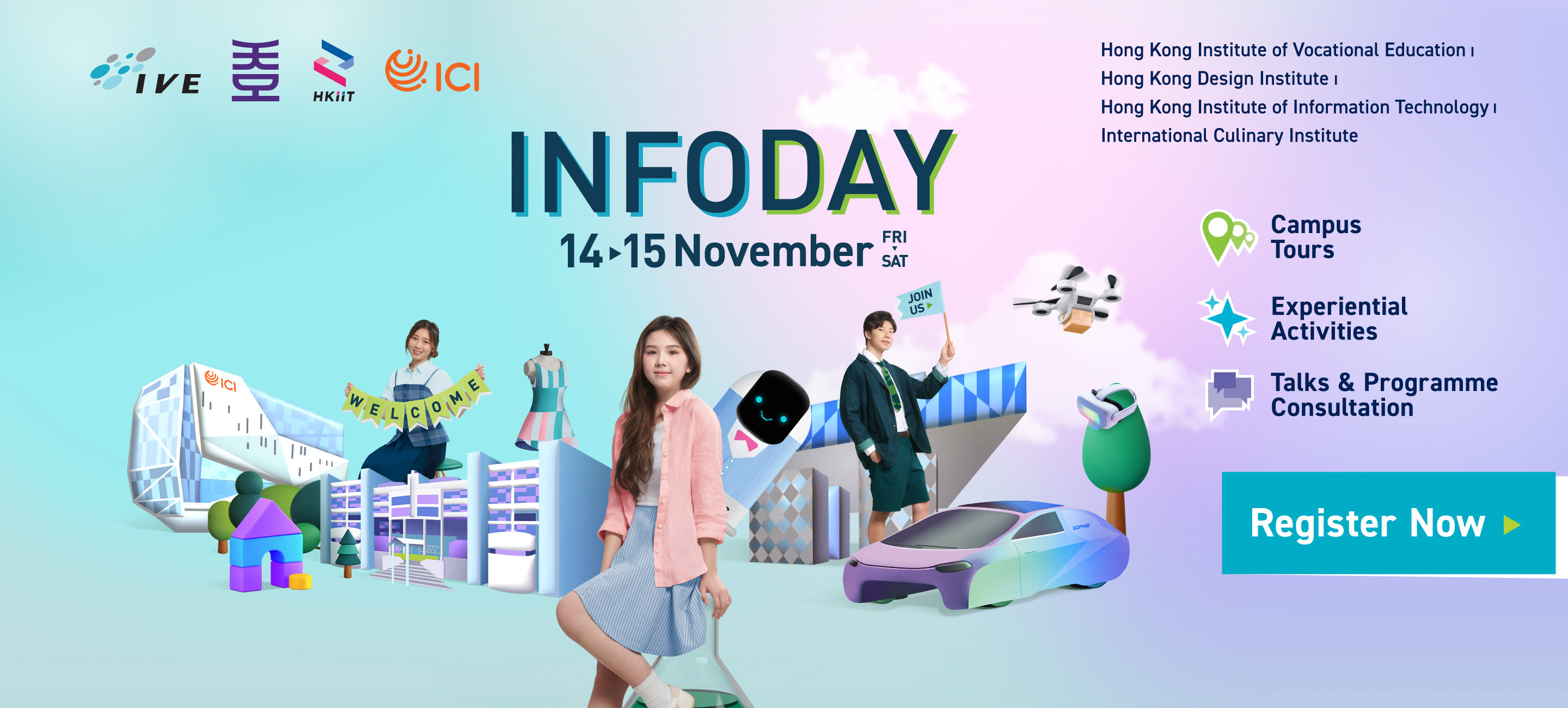 IVE / HKDI / HKIIT / ICI Info Day Week 2
