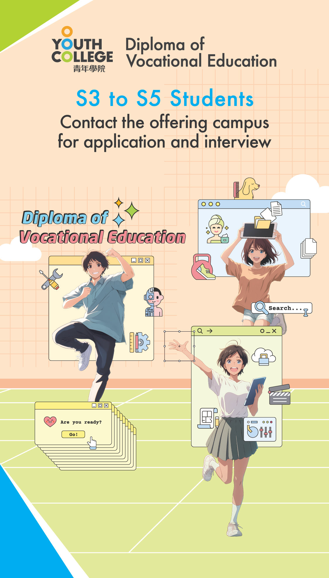 DVE S3-S5 Students Application and Interview is Welcomed