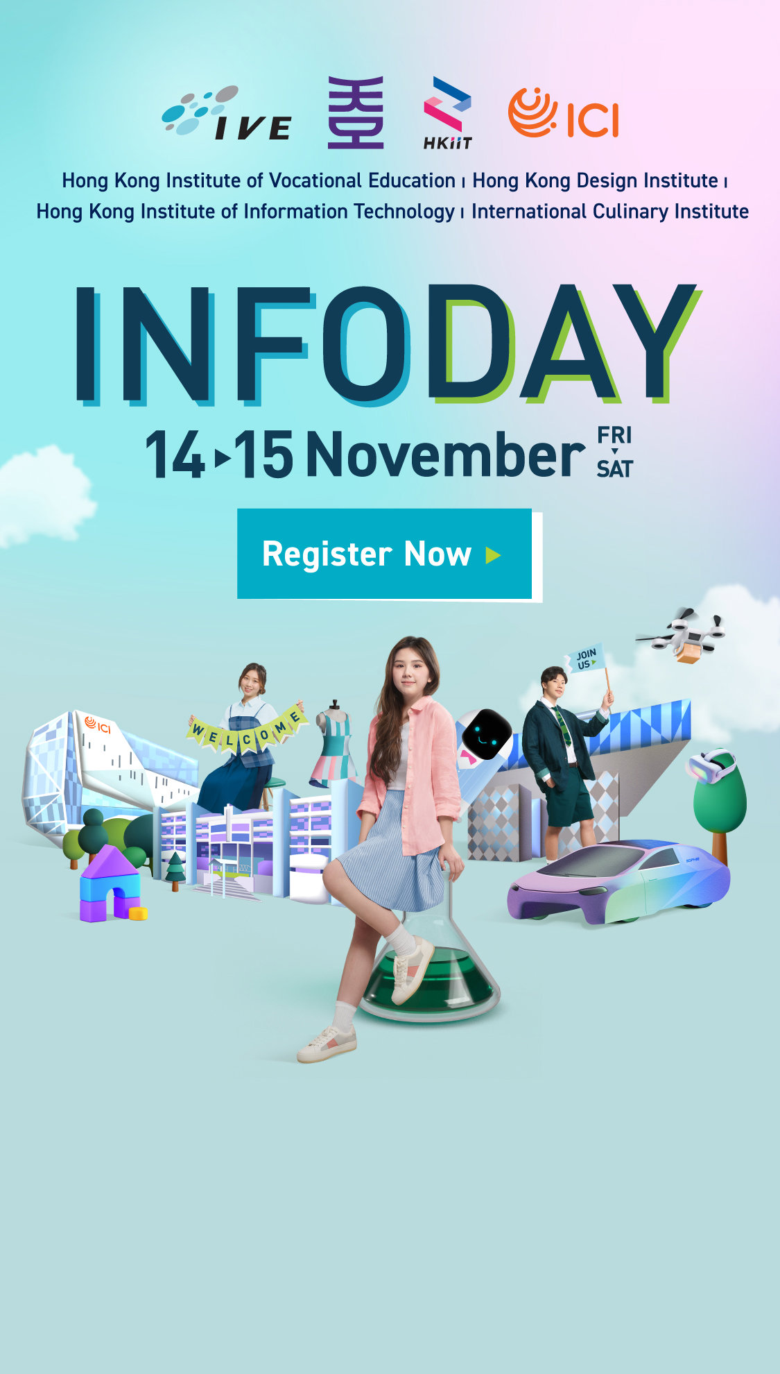 IVE / HKDI / HKIIT / ICI Info Day Week 2